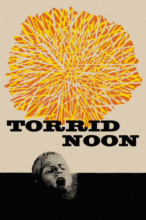 Torrid Noon постер