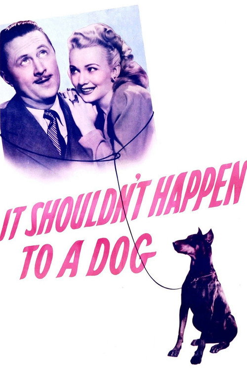 It Shouldn't Happen to a Dog постер