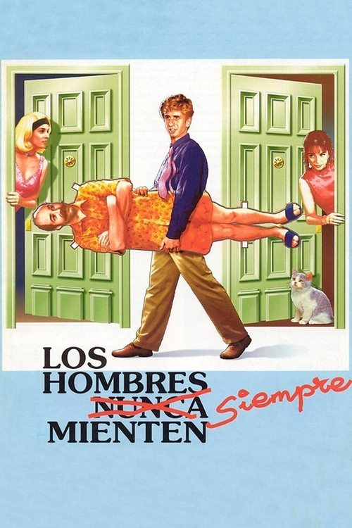Los hombres siempre mienten постер
