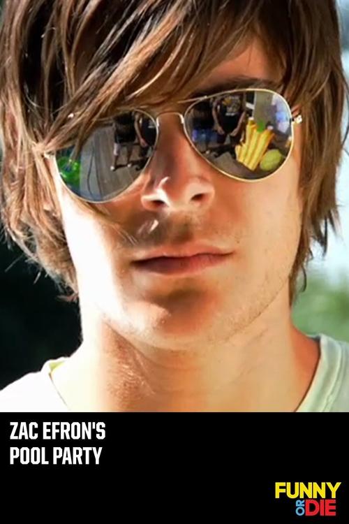 Zac Efron's Pool Party постер