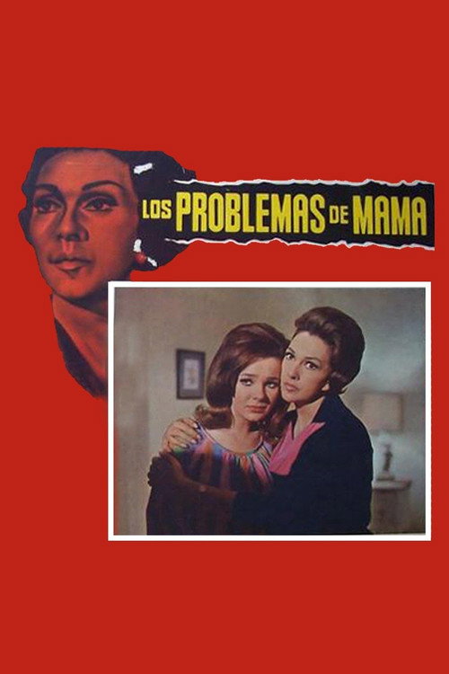 Los problemas de mamá постер