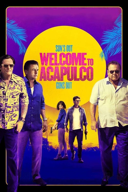 Welcome to Acapulco постер