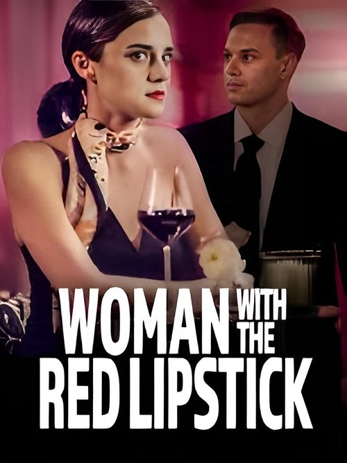 Woman with the Red Lipstick постер