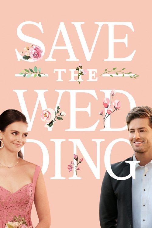 Save the Wedding постер