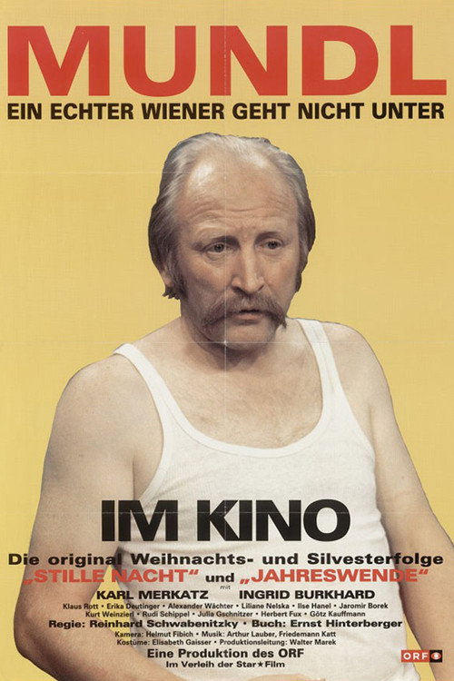 Mundl - Ein echter Wiener geht nicht unter постер