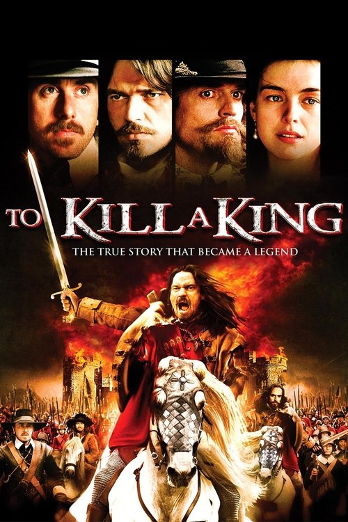 To Kill a King постер