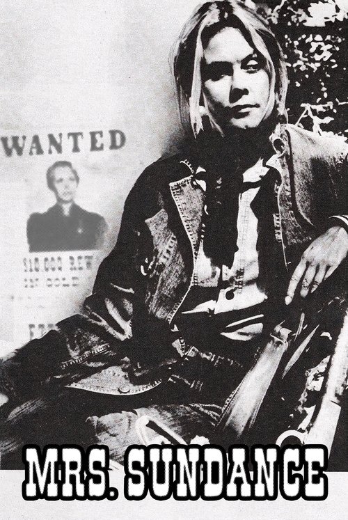 Mrs. Sundance постер