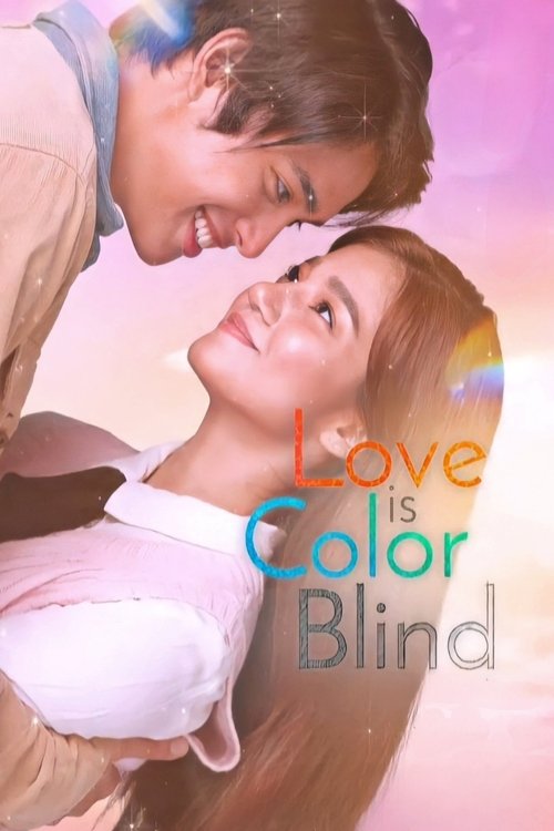 Love Is Color Blind постер