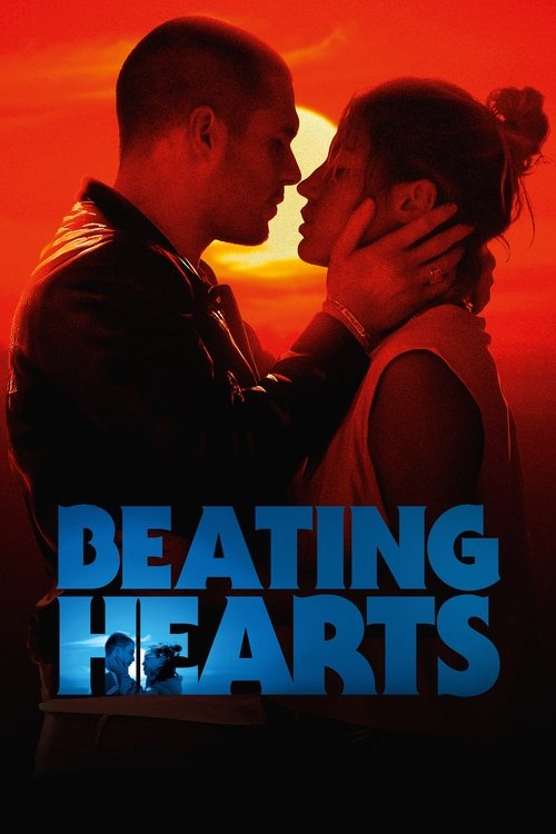Beating Hearts постер