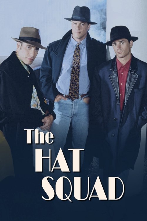 The Hat Squad постер