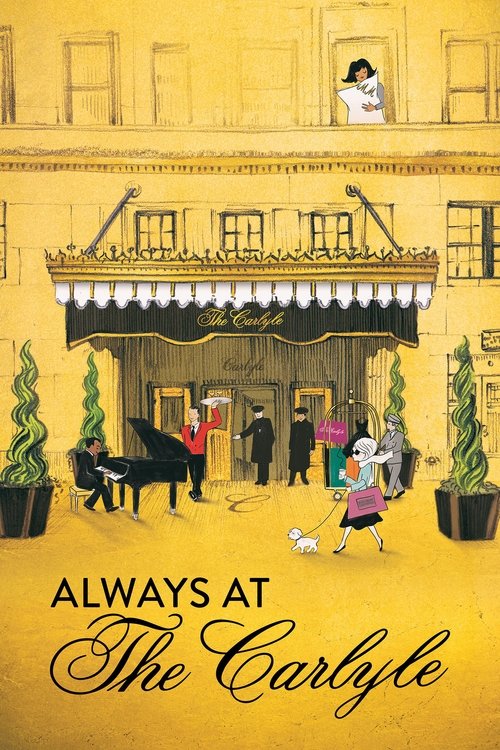 Always at The Carlyle постер