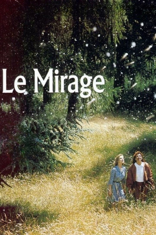 Le Mirage постер