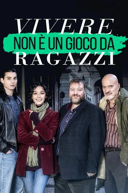 Vivere non è un gioco da ragazzi постер