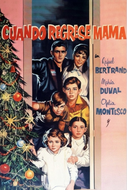 Cuando Regrese Mamá постер
