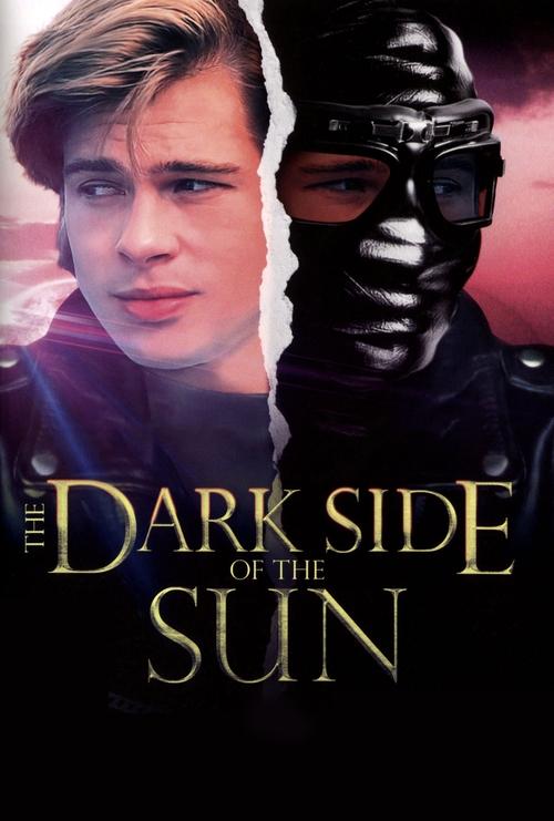 The Dark Side of the Sun постер