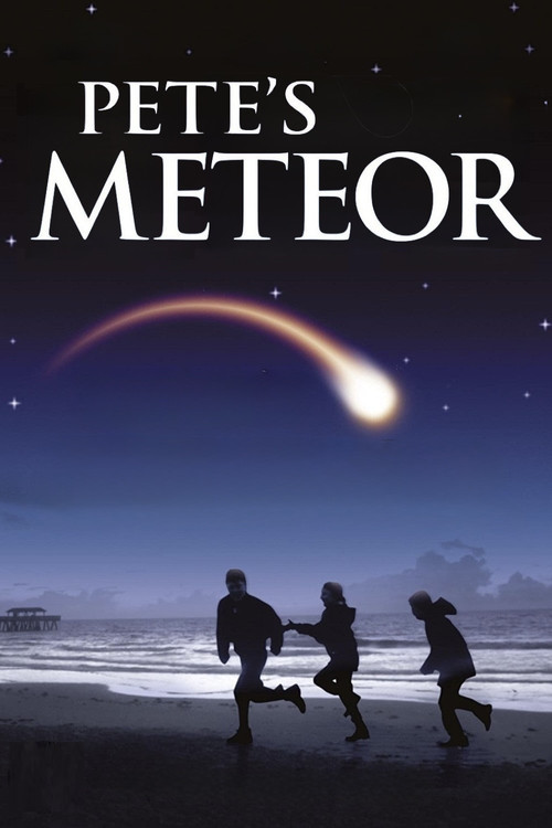 Pete's Meteor постер