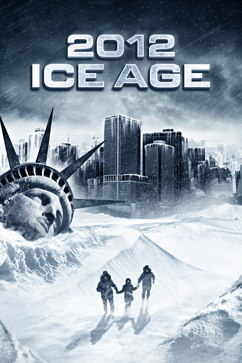 2012: Ice Age постер