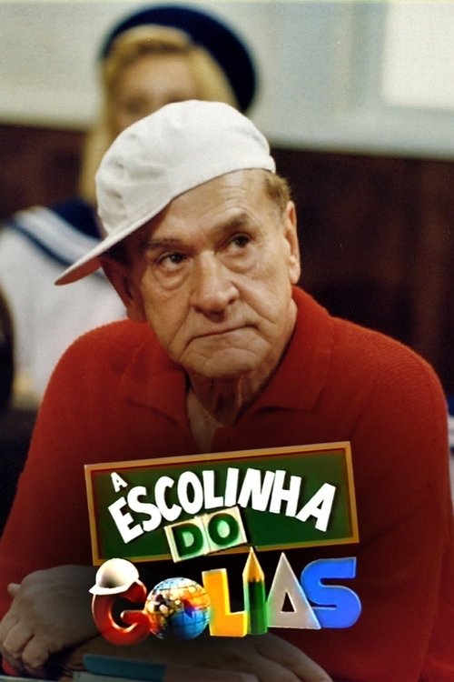 A Escolinha do Golias постер
