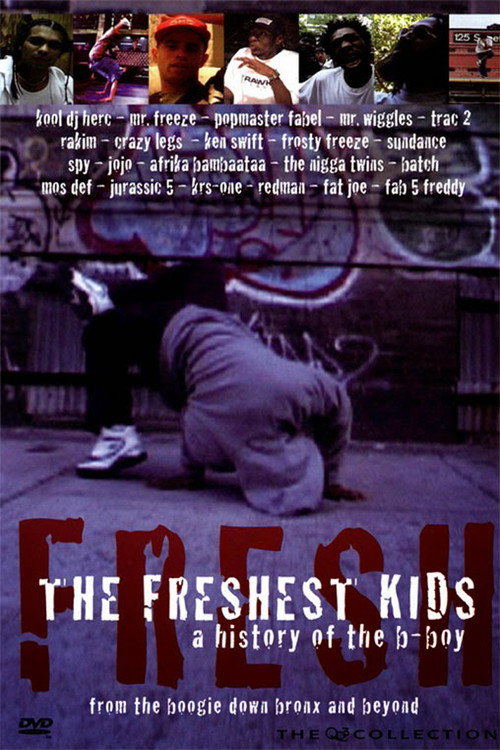 The Freshest Kids постер