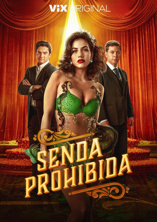 Senda prohibida постер