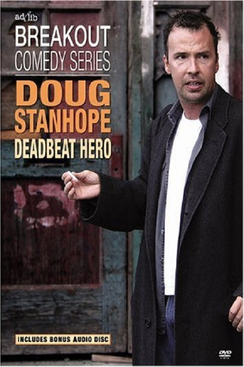 Doug Stanhope: Deadbeat Hero постер