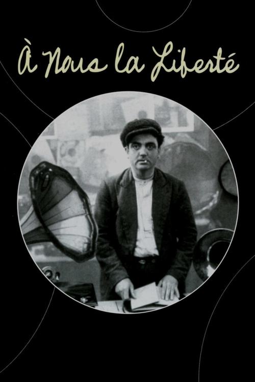 À Nous la Liberté постер