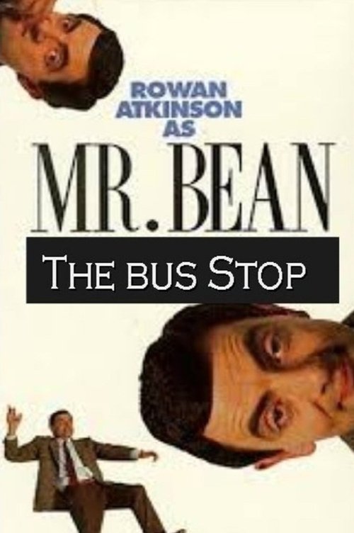 Mr. Bean: The Bus Stop постер