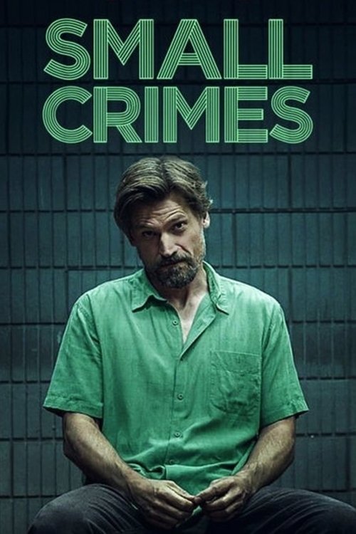 Small Crimes постер