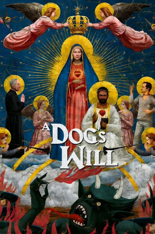 A Dog's Will постер