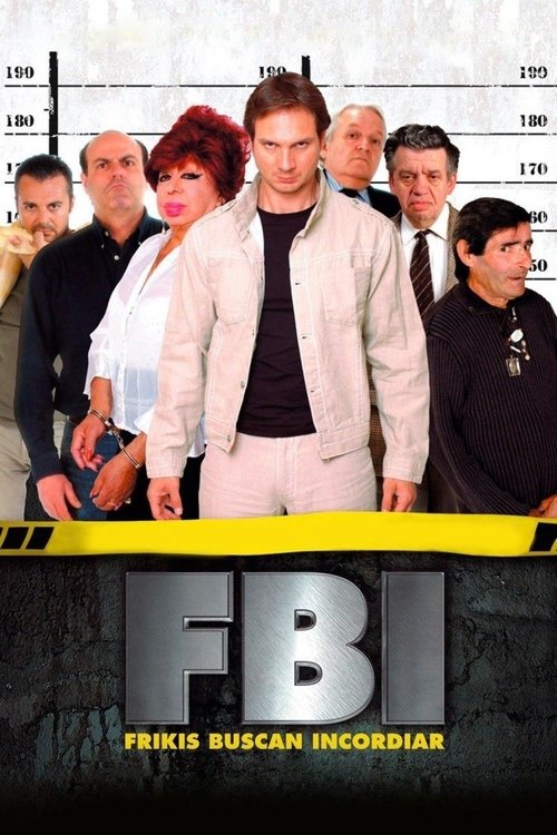 FBI: Frikis buscan incordiar постер