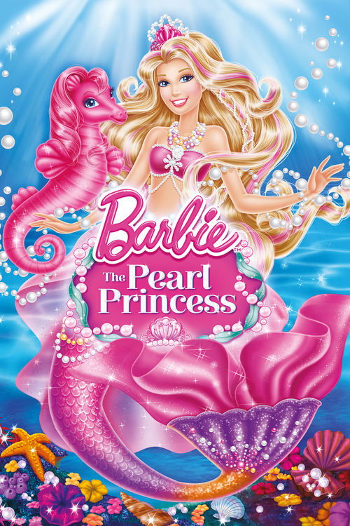 Barbie: The Pearl Princess постер
