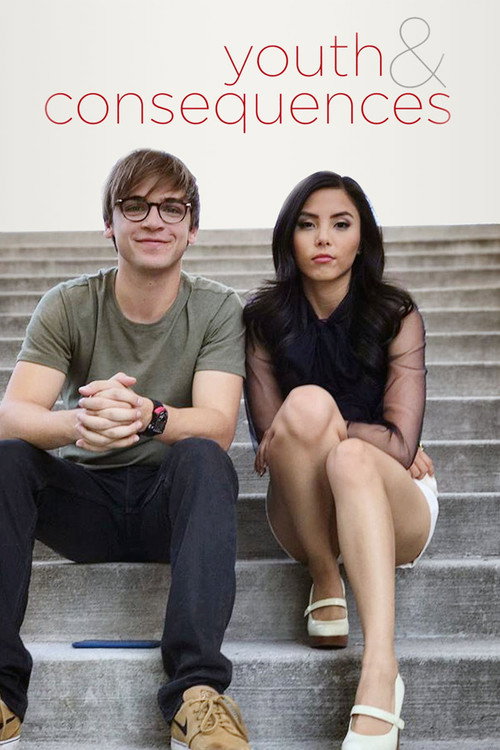 Youth & Consequences постер