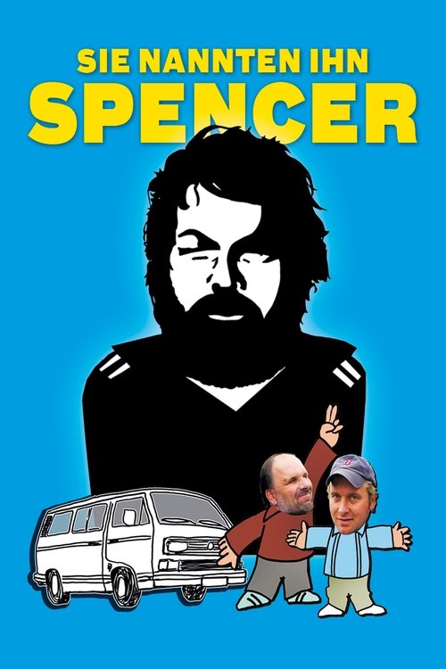They Called Him Spencer постер