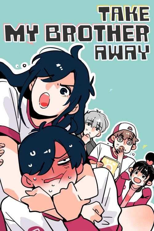 Нет лекарства для моего брата! постер