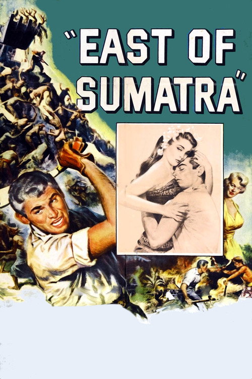 East of Sumatra постер