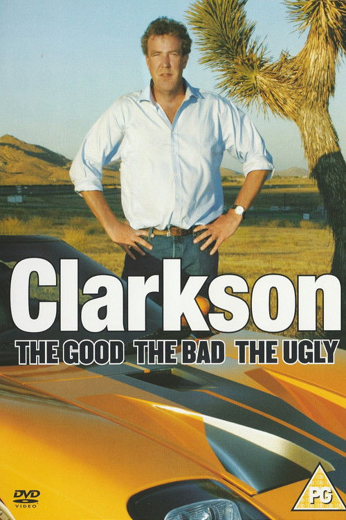 Clarkson: The Good The Bad The Ugly постер