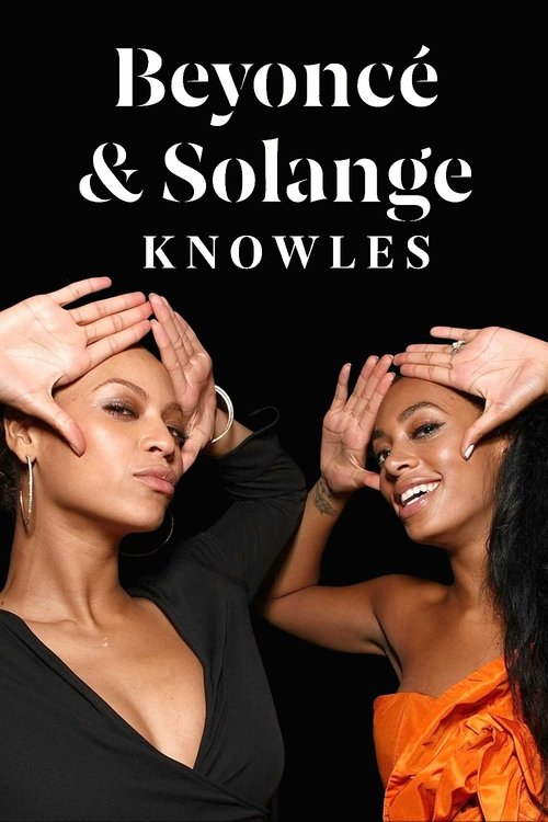 Beyoncé & Solange Knowles постер