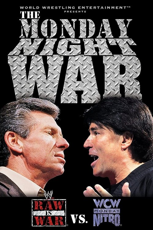The Monday Night War - WWE Raw vs. WCW Nitro постер