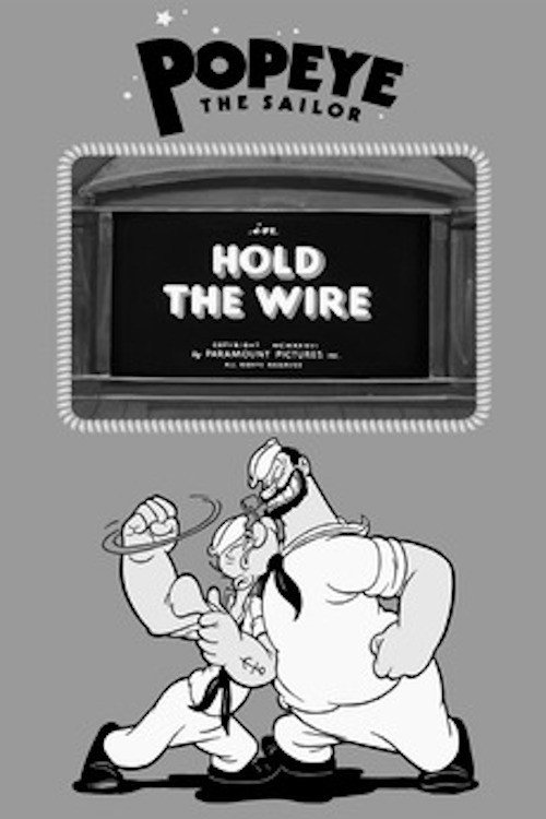 Hold the Wire постер