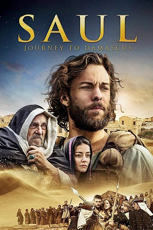 Saul: The Journey to Damascus постер
