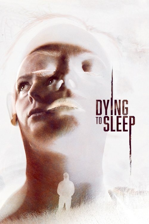 Dying to Sleep постер