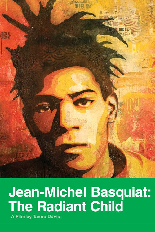 Jean-Michel Basquiat: The Radiant Child постер