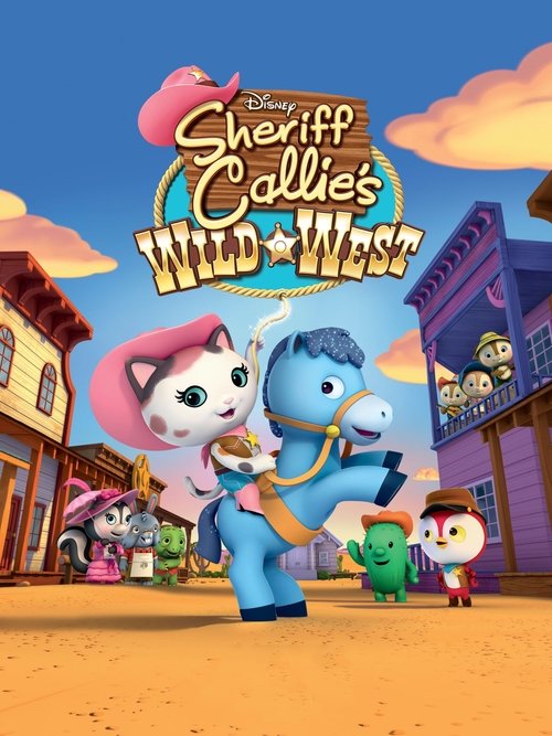 Sheriff Callie's Wild West постер