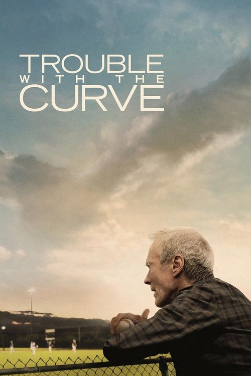 Trouble with the Curve постер