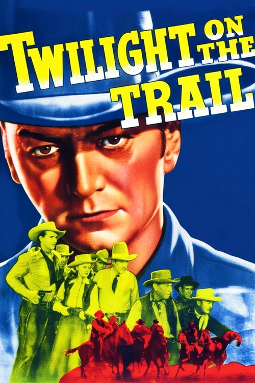 Twilight on the Trail постер