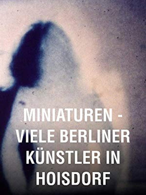 Miniaturen – Viele Berliner Künstler in Hoisdorf постер