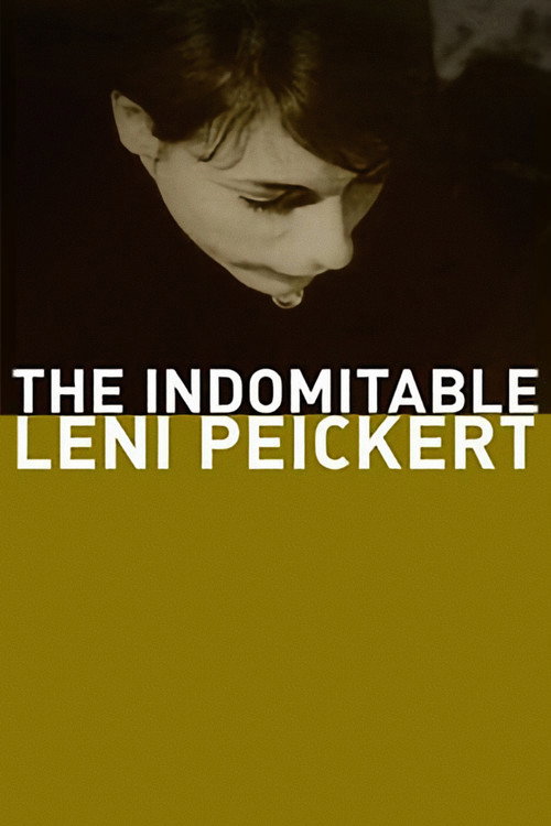 The Indomitable Leni Peickert постер