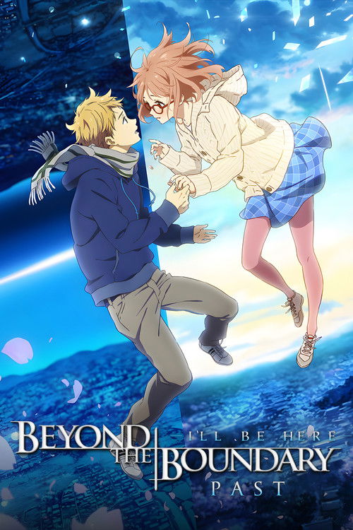 Beyond the Boundary: I'll Be Here – Past постер