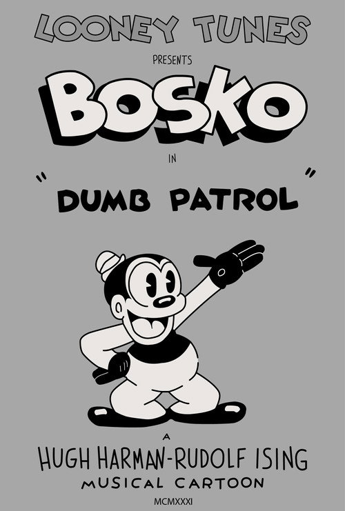 Dumb Patrol постер