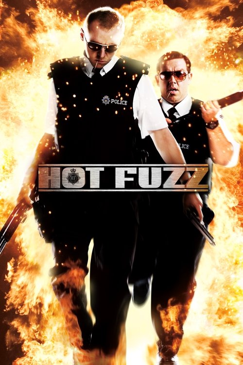 Hot Fuzz постер